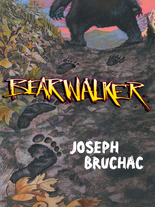 Title details for Bearwalker by Joseph Bruchac - Available